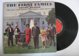 'The First Family' comedy album on Cadence records, 1962.