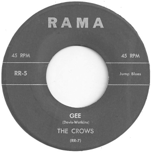 The Crows 1953 R&B hit, "Gee."