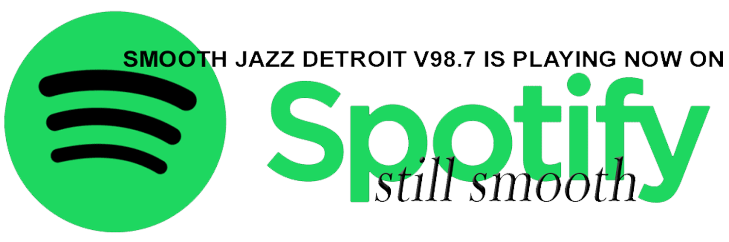 AUDACY DUMPS V98.7: SO WE MOVED 'DETROIT SMOOTH JAZZ' TO SPOTIFY